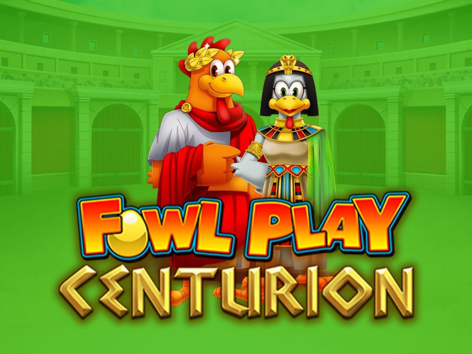 Fowl Play Centurion slot machine online betaland