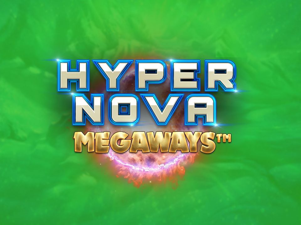 Hypernova Megaways Slot
